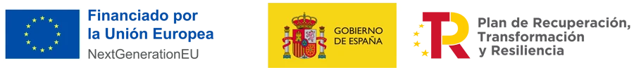 Financiado por la Unión Europea NextGenerationEU - Gobierno de España - Plan de Recuperación, Transformación y Resiliencia